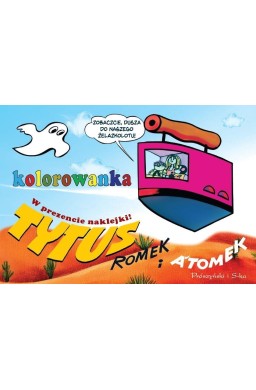 Tytus, Romek i A'Tomek. Kolorowanka 1
