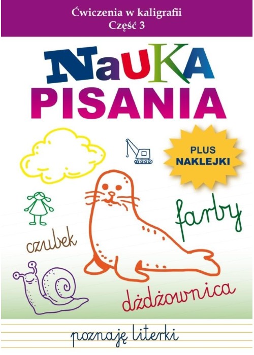 Nauka pisania. Ćwiczenia w kaligrafii cz.3