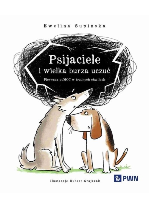 Psijaciele i wielka burza uczuć