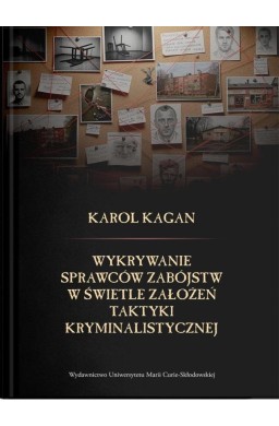 Wykrywanie sprawców zabójstw w świetle założeń...
