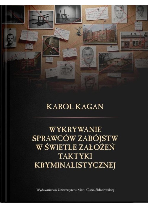 Wykrywanie sprawców zabójstw w świetle założeń...