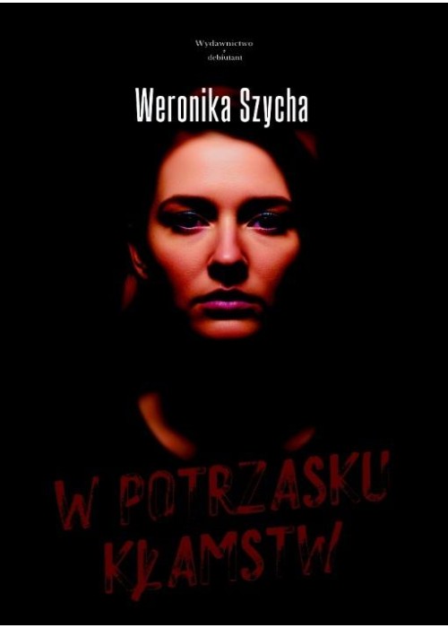 W potrzasku kłamstw