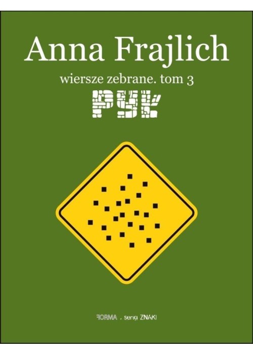 Anna Frajlich. Wiersze zebrane T.3 Pył