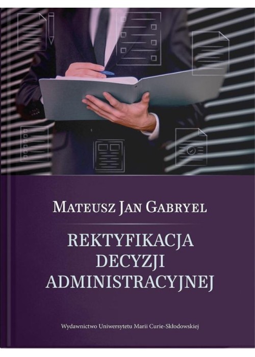 Rektyfikacja decyzji administracyjnej