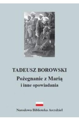 Pożegnanie z Marią i inne opowiadania
