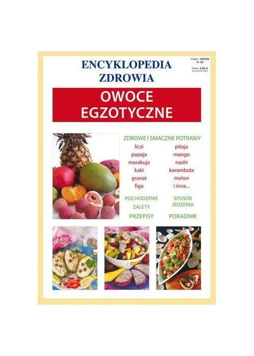 Encyklopedia zdrowia - Owoce egzotyczne
