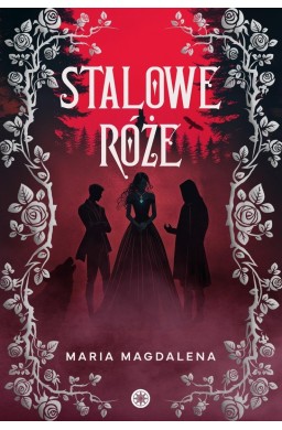 Stalowe róże