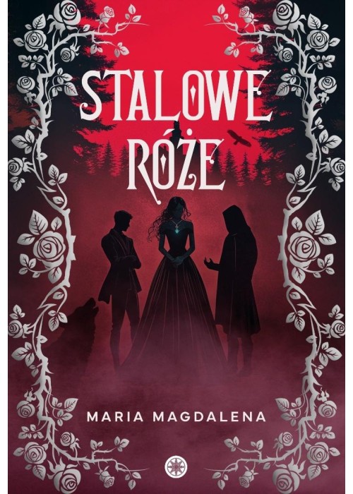 Stalowe róże