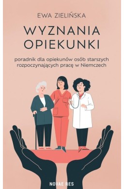 Wyznania opiekunki