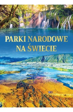 Parki narodowe na świecie
