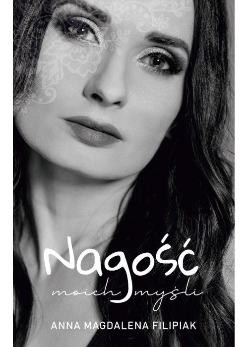 Nagość moich myśli
