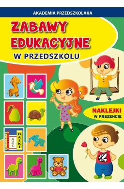 Zabawy edukacyjne w przedszkolu + naklejki