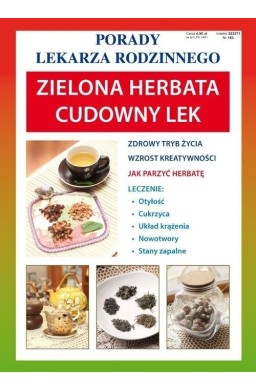 Porady Lekarza Rodzinnego. Zielona herbata