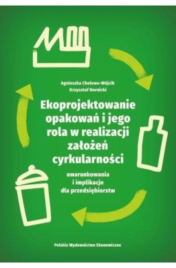Ekoprojektowanie opakowań i jego rola..