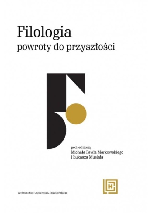 Filologia: powroty do przyszłości