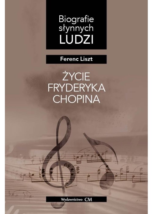 Życie Fryderyka Chopina