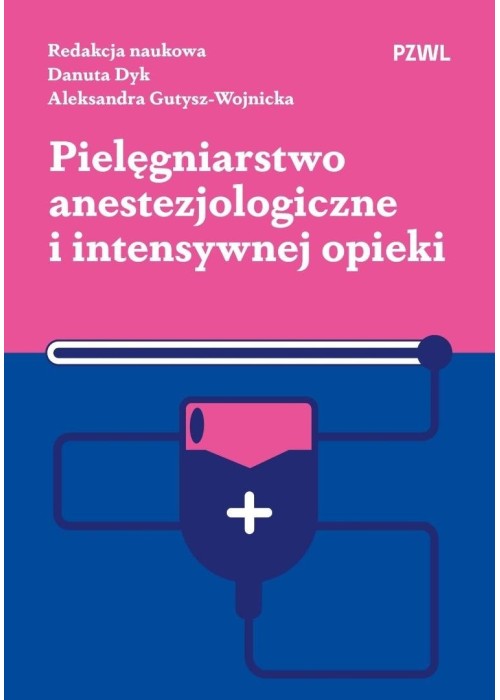 Pielęgniarstwo anestezjologiczne...