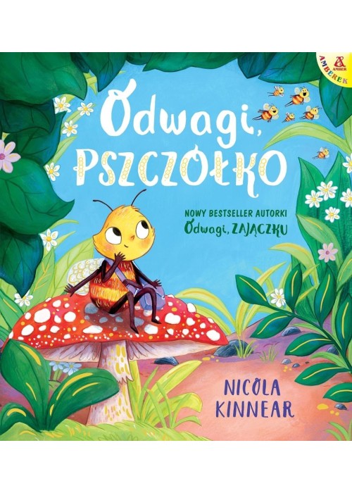 Odwagi, pszczółko