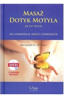 Masaż Dotyk Motyla dr Evy Reich + DVD