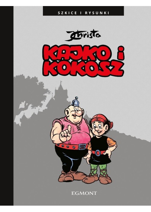Kajko i Kokosz. Szkice i rysunki