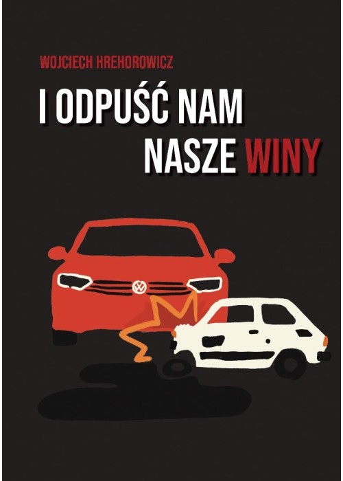 I odpuść nam nasze winy
