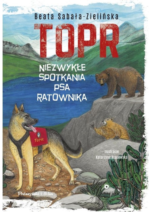 TOPR. Niezwykłe spotkania psa ratownika