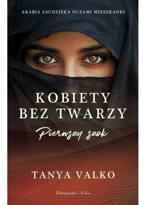 Kobiety bez twarzy. Pierwszy szok