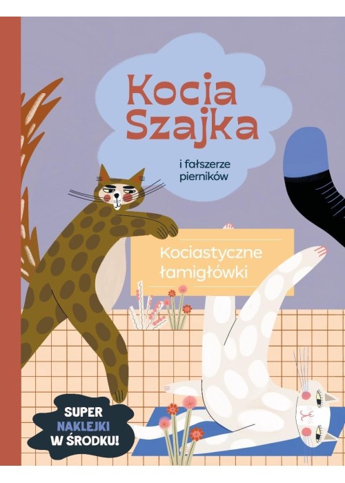 Kocia Szajka i fałszerze pierników. Łamigłówki