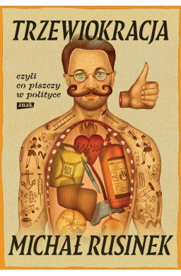 Trzewiokracja, czyli co tam piszczy w polityce