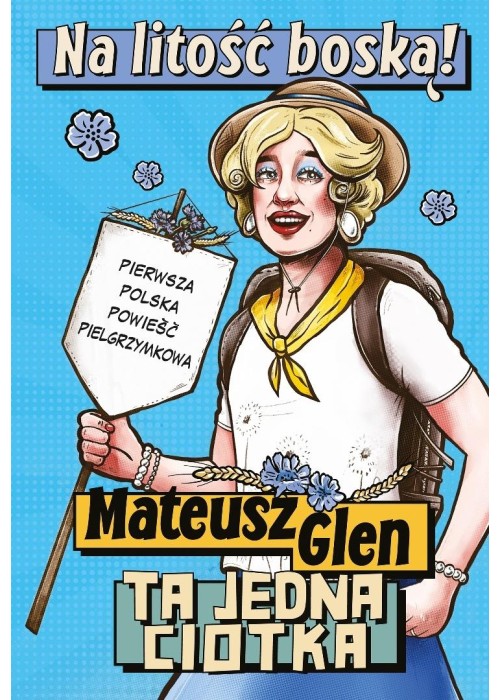 Na litość boską!