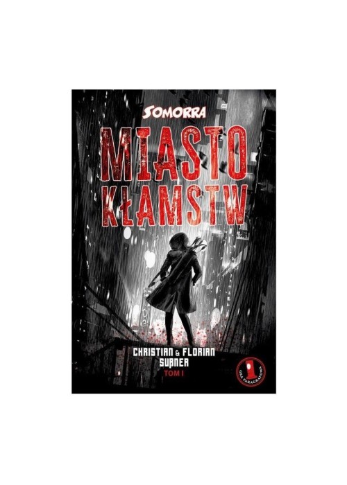 Somorra 1: Miasto kłamstw