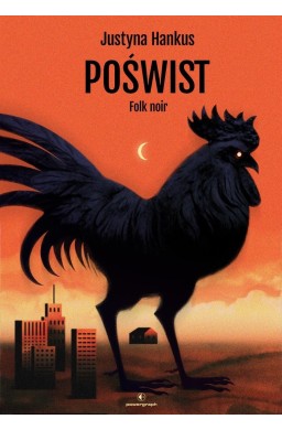 Poświst. Folk noir