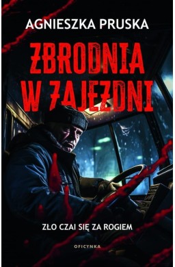 Zbrodnia w zajezdni