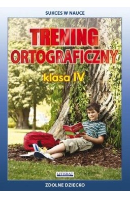 Trening ortograficzny klasa IV