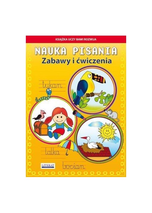 Nauka pisania. Zabawy i ćwiczenia Tukan w.2016