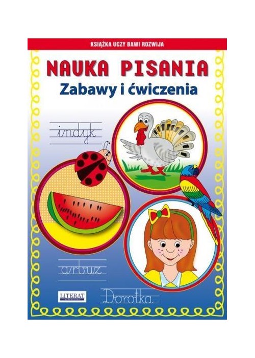 Nauka pisania. Zabawy i ćwiczenia Indyk