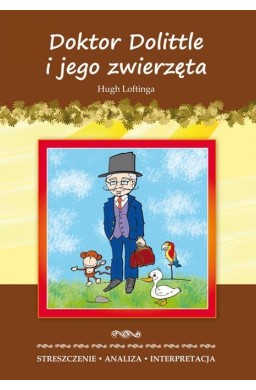 Streszczenia - Doktor Dolittle i jego zwierzęta