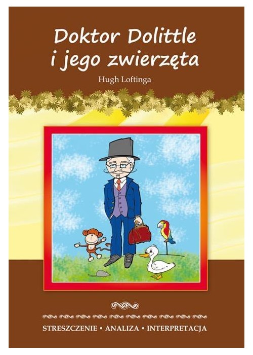 Streszczenia - Doktor Dolittle i jego zwierzęta