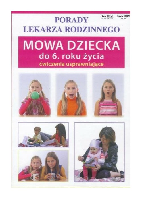 Porady lek. rodzinnego. Mowa dziecka do 6. roku..
