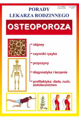 Porady lek. rodzinnego. Osteoporoza nr 104
