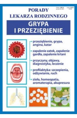 Porady lek. rodzinnego. Grypa i przeziębienie
