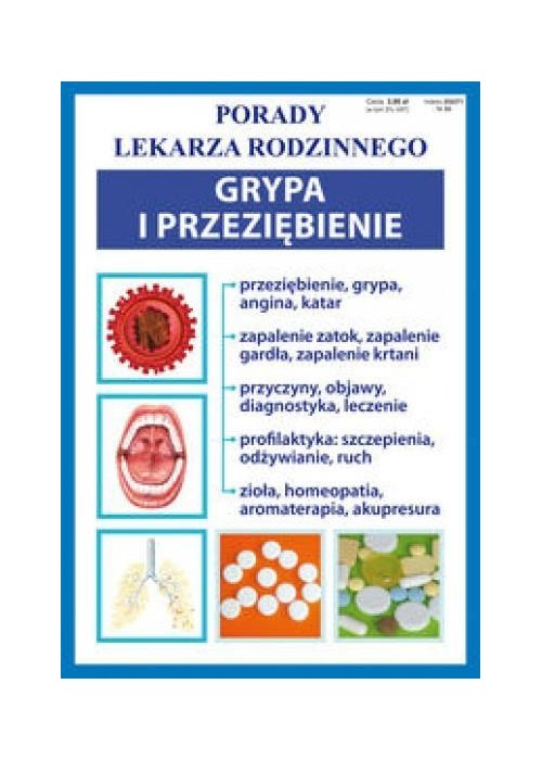 Porady lek. rodzinnego. Grypa i przeziębienie