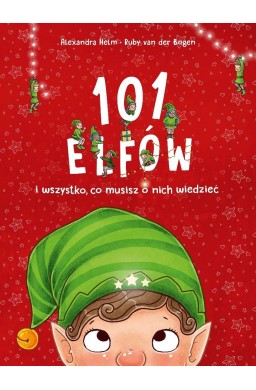 101 elfów i wszystko, co musisz o nich wiedzieć