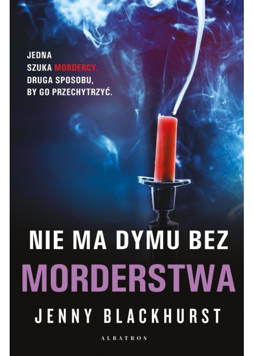 Niemożliwe zbrodnie T.2 Nie ma dymu bez morderstwa
