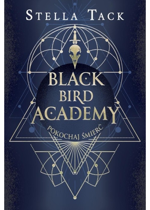 Black Bird Academy T.3 Pokochaj Śmierć