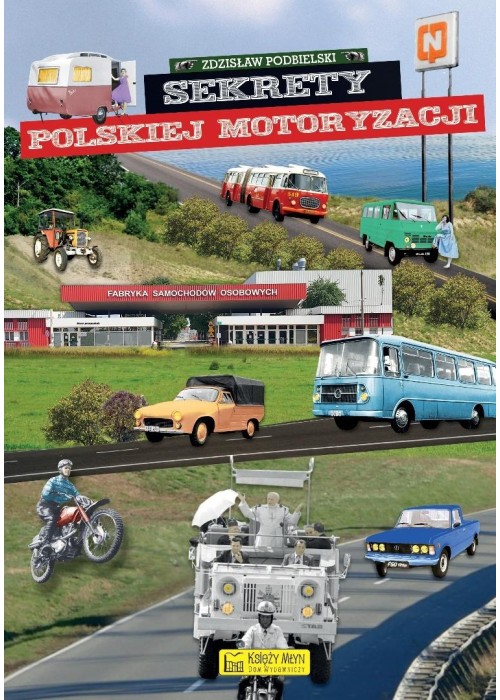Sekrety polskiej motoryzacji