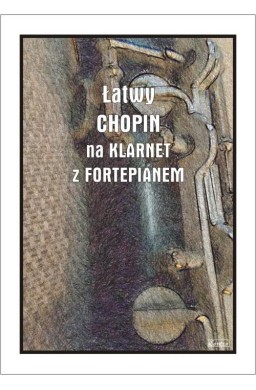 Łatwy Chopin na klarnet z fortepianem
