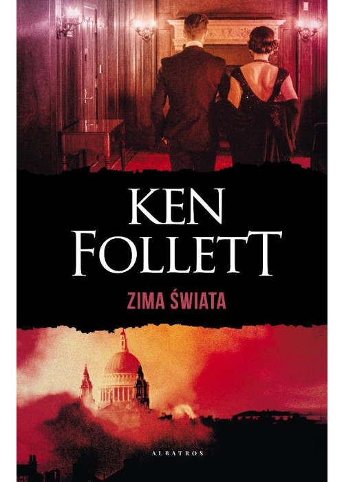 Zima świata. Trylogia Stulecie. T.2