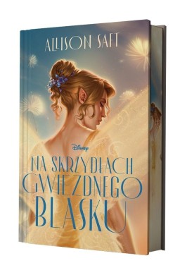 Na skrzydłach gwiezdnego blasku (edycja kolekc.)