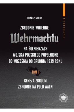 Zbrodnie wojenne Wehrmachtu na żołnierzach WP